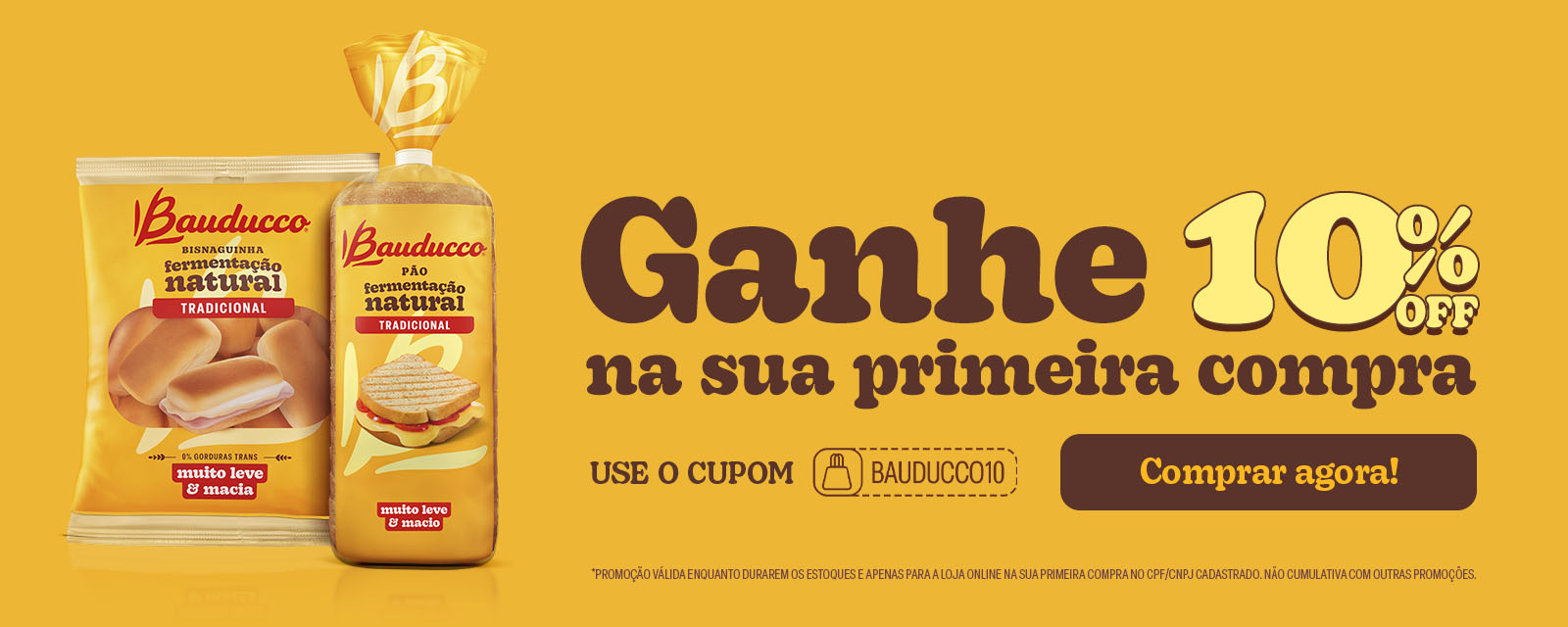 Bauducco | Primeira Compra